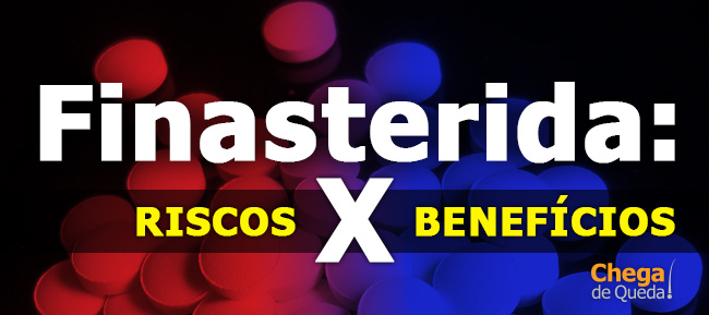 Finasterida: riscos e benefícios