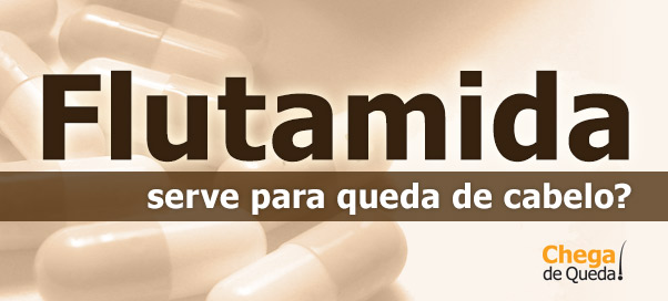 Flutamida serve para queda de cabelo?